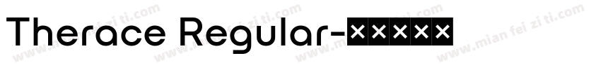 Therace Regular字体转换